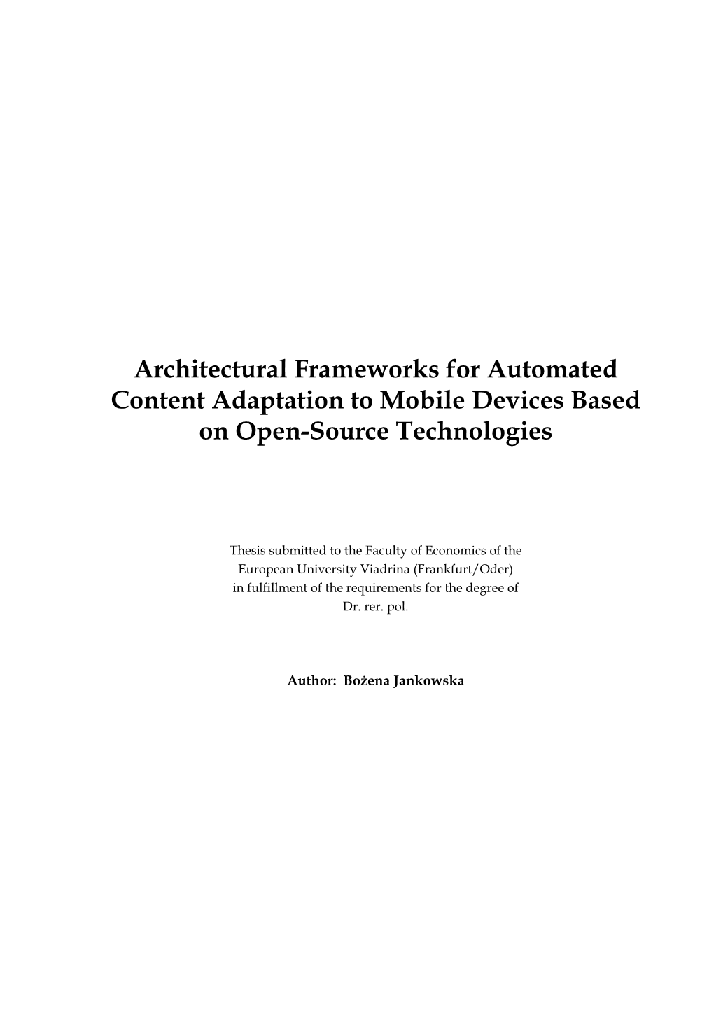 Architectural Frameworks for Automated Content Adaptation to Mobile Devices Based on Open-Source Technologies