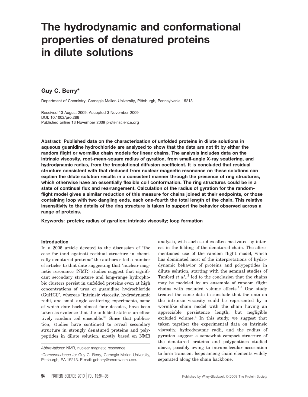 The Hydrodynamic and Conformational Properties of Denatured Proteins in Dilute Solutions