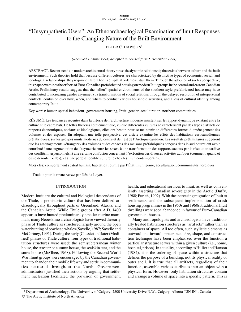 An Ethnoarchaeological Examination of Inuit Responses to the Changing Nature of the Built Environment PETER C