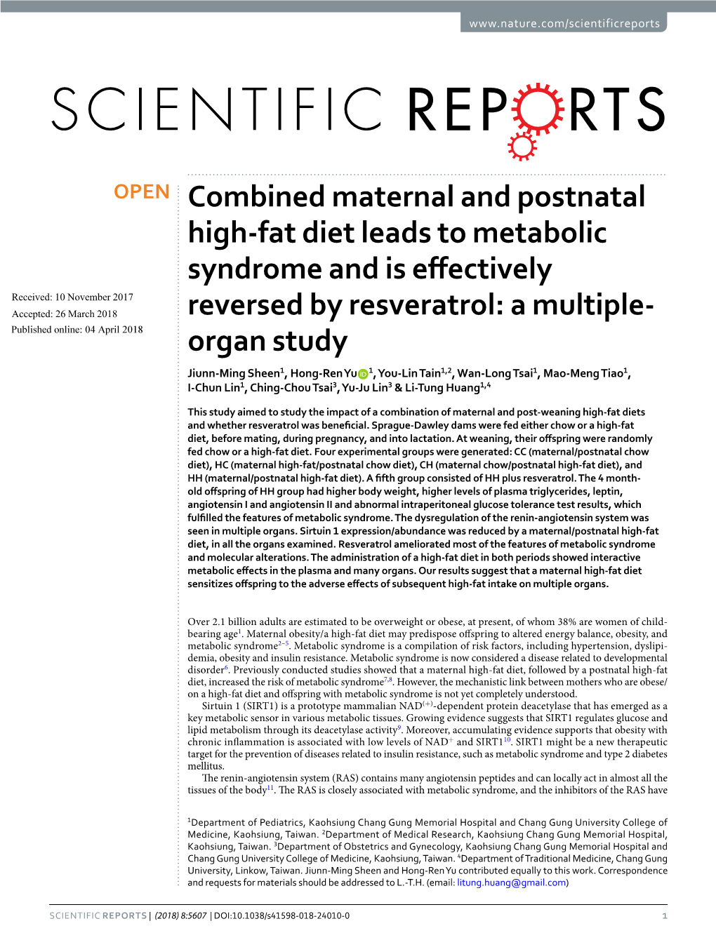 Combined Maternal and Postnatal High-Fat Diet Leads to Metabolic Syndrome and Is Effectively Reversed by Resveratrol