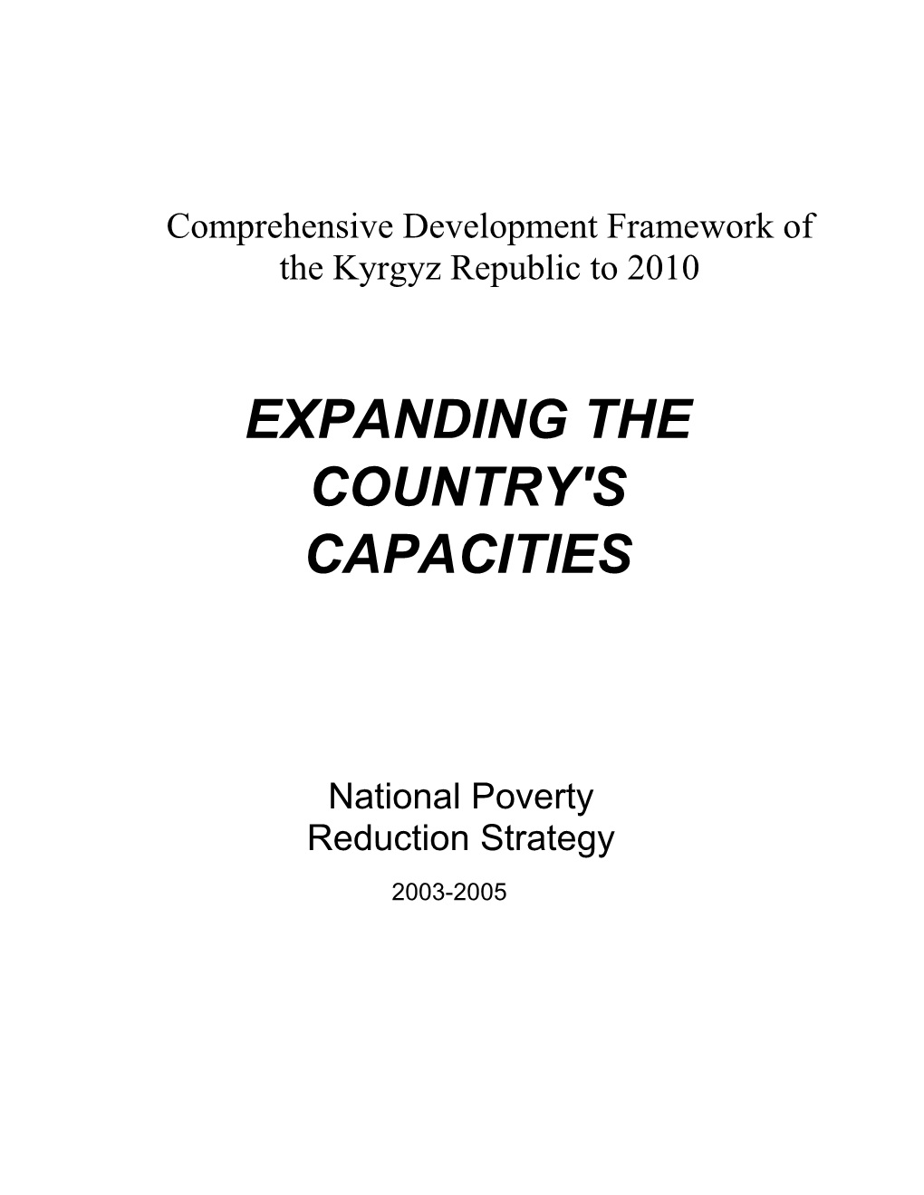 Kyrgyz Republic to 2010