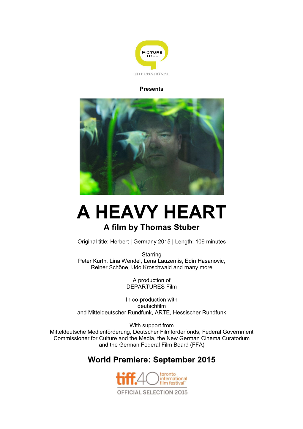 A HEAVY HEART a Film by Thomas Stuber