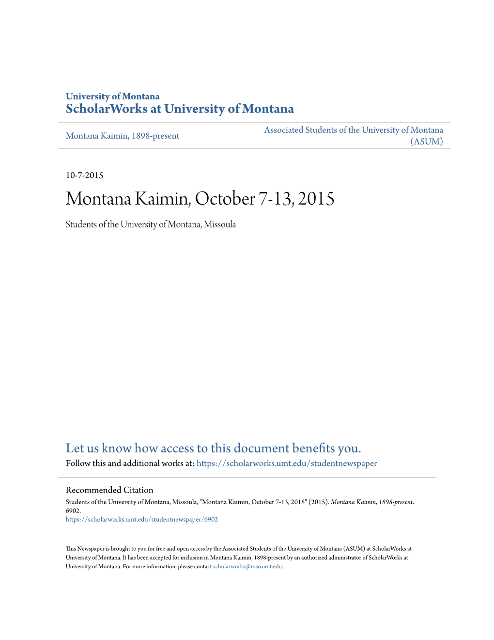 Montana Kaimin, October 7-13, 2015 Students of the University of Montana, Missoula