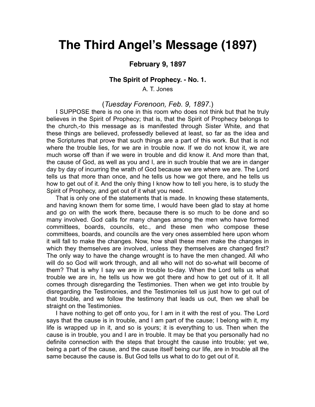 The Third Angel's Message, and Proclaimed It in the Power of the Holy Spirit, the Lord Would Have Wrought Mightily with Their Efforts