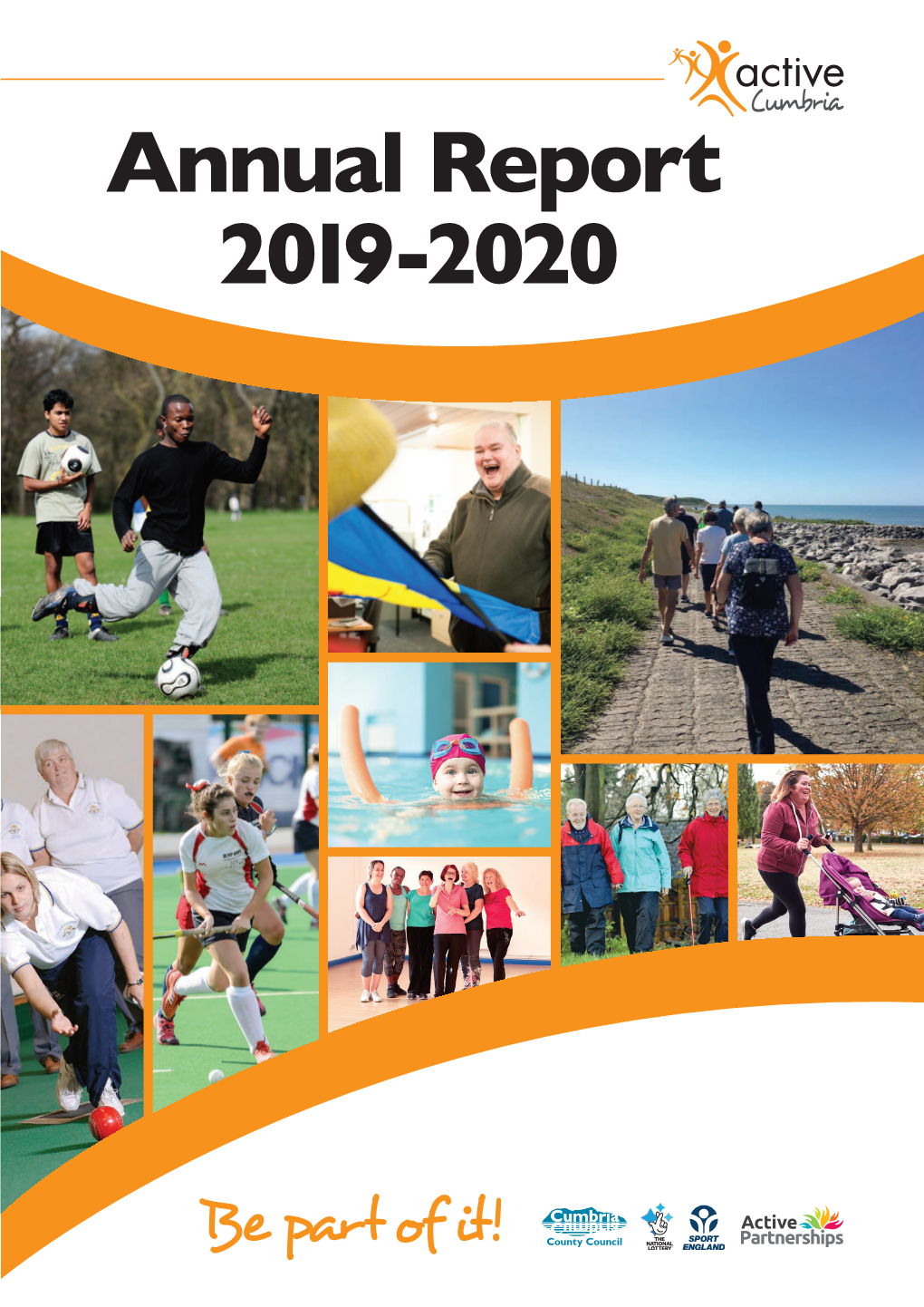 Annual Report 2019-2020 Active Cumbria Annual Report | 2019-2020