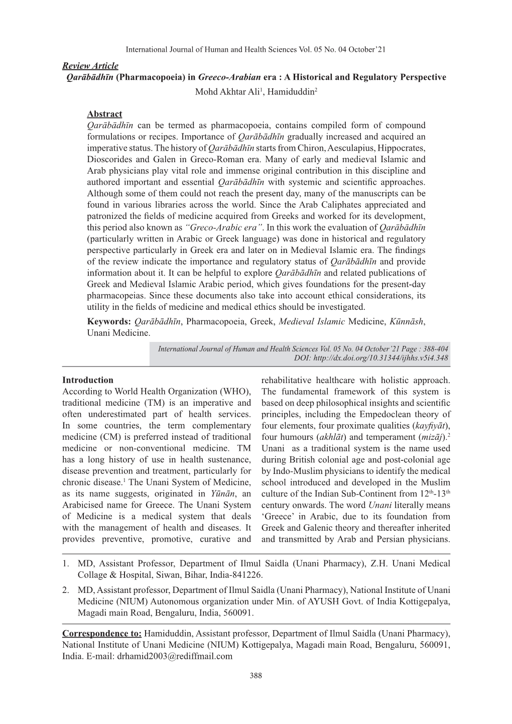 Pharmacopoeia) in Greeco-Arabian Era : a Historical and Regulatory Perspective Mohd Akhtar Ali1, Hamiduddin2