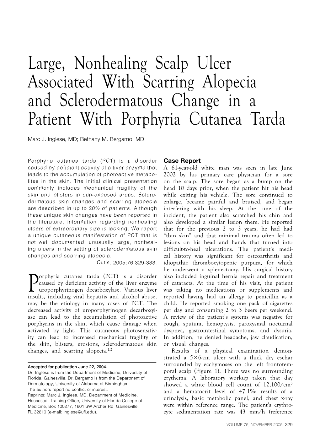 Large, Nonhealing Scalp Ulcer Associated with Scarring Alopecia and Sclerodermatous Change in a Patient with Porphyria Cutanea Tarda