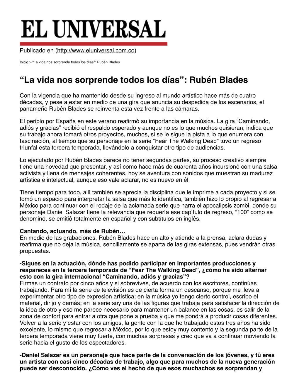 “La Vida Nos Sorprende Todos Los Días”: Rubén Blades