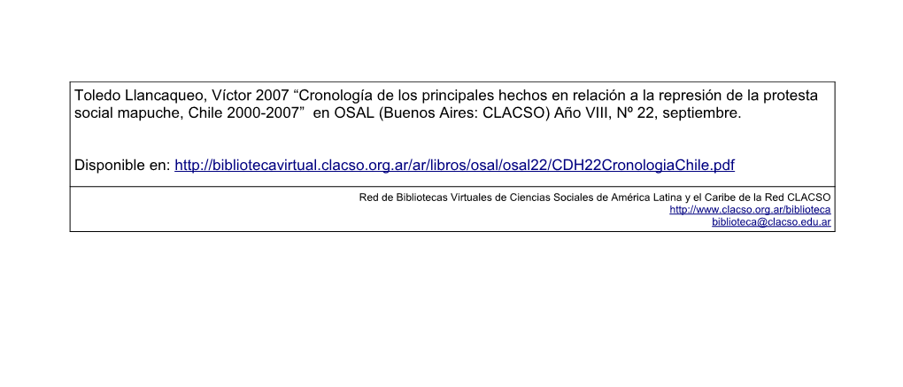 Cronología De Los Principales Hechos En Relación a La Represión De La Protesta Social Mapuche, Chile