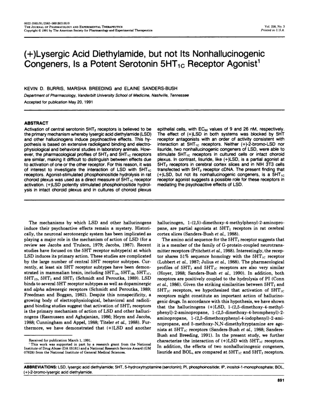 (+)Lysergic Acid Diethylamide, but Not Its Nonhallucinogenic Congeners, Is a Potent Serotonin 5HT� Receptor Agonist1