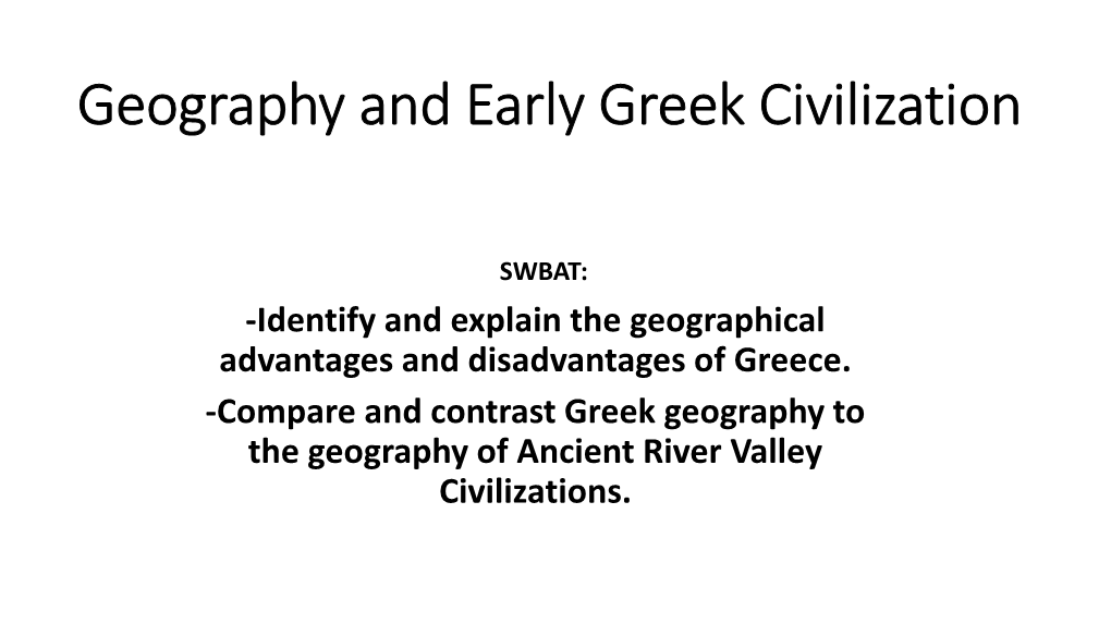 Geography and Early Greek Civilization