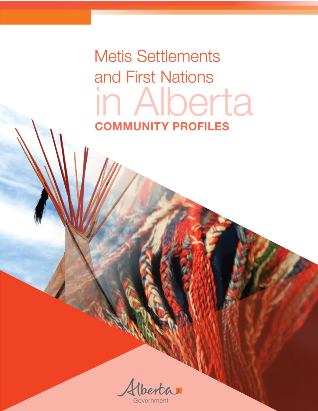 Metis Settlements and First Nations in Alberta : Community Profiles