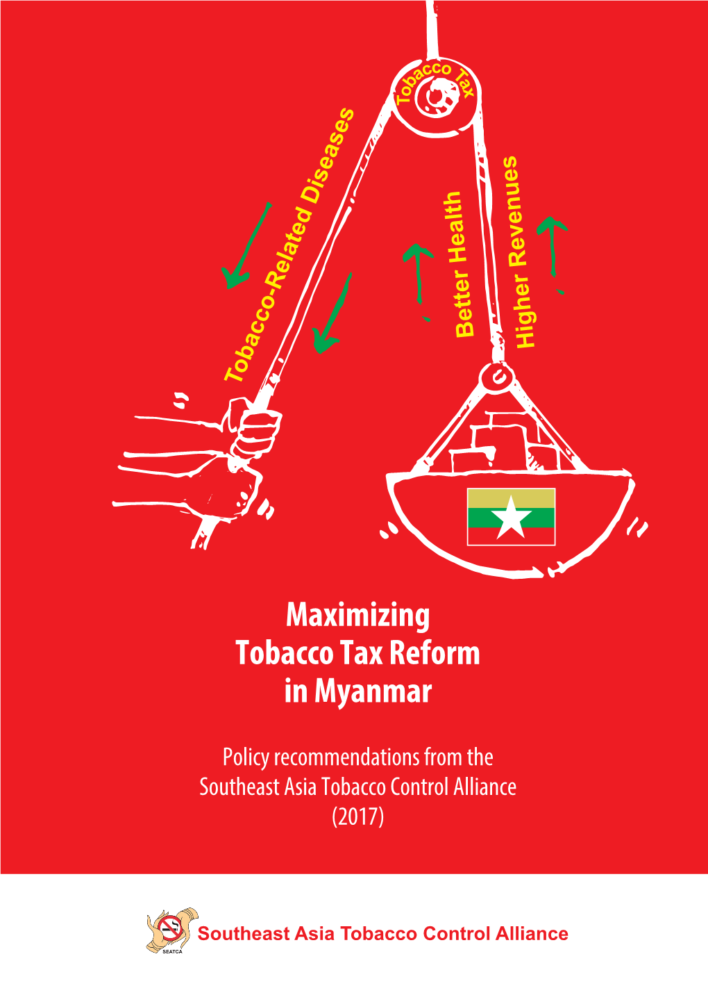 Maximizing Tobacco Tax Reform in Myanmar