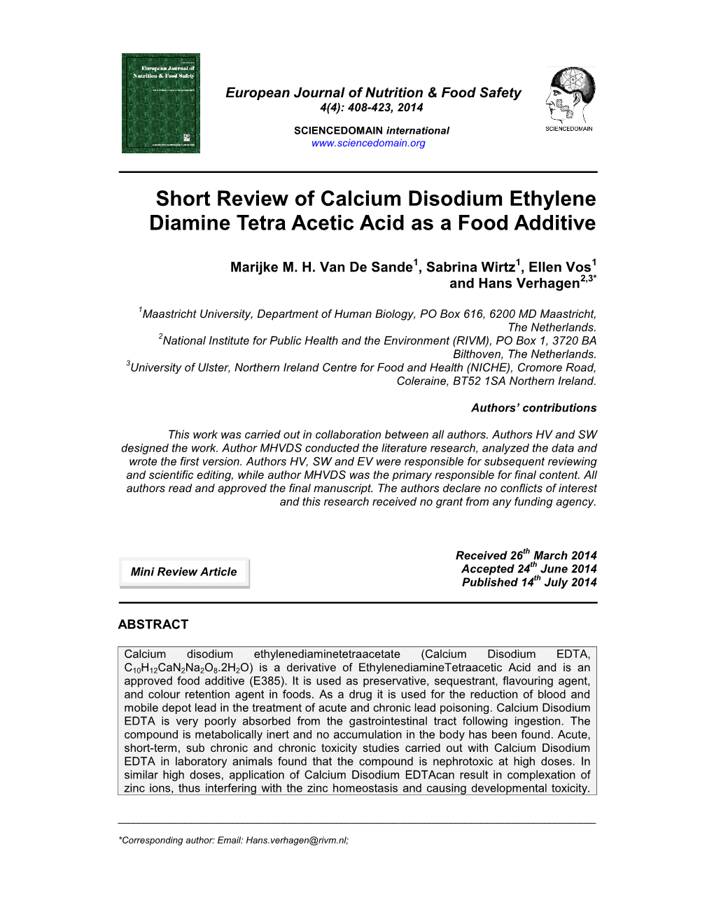 Short Review of Calcium Disodium Ethylene Diamine Tetra Acetic Acid As a Food Additive