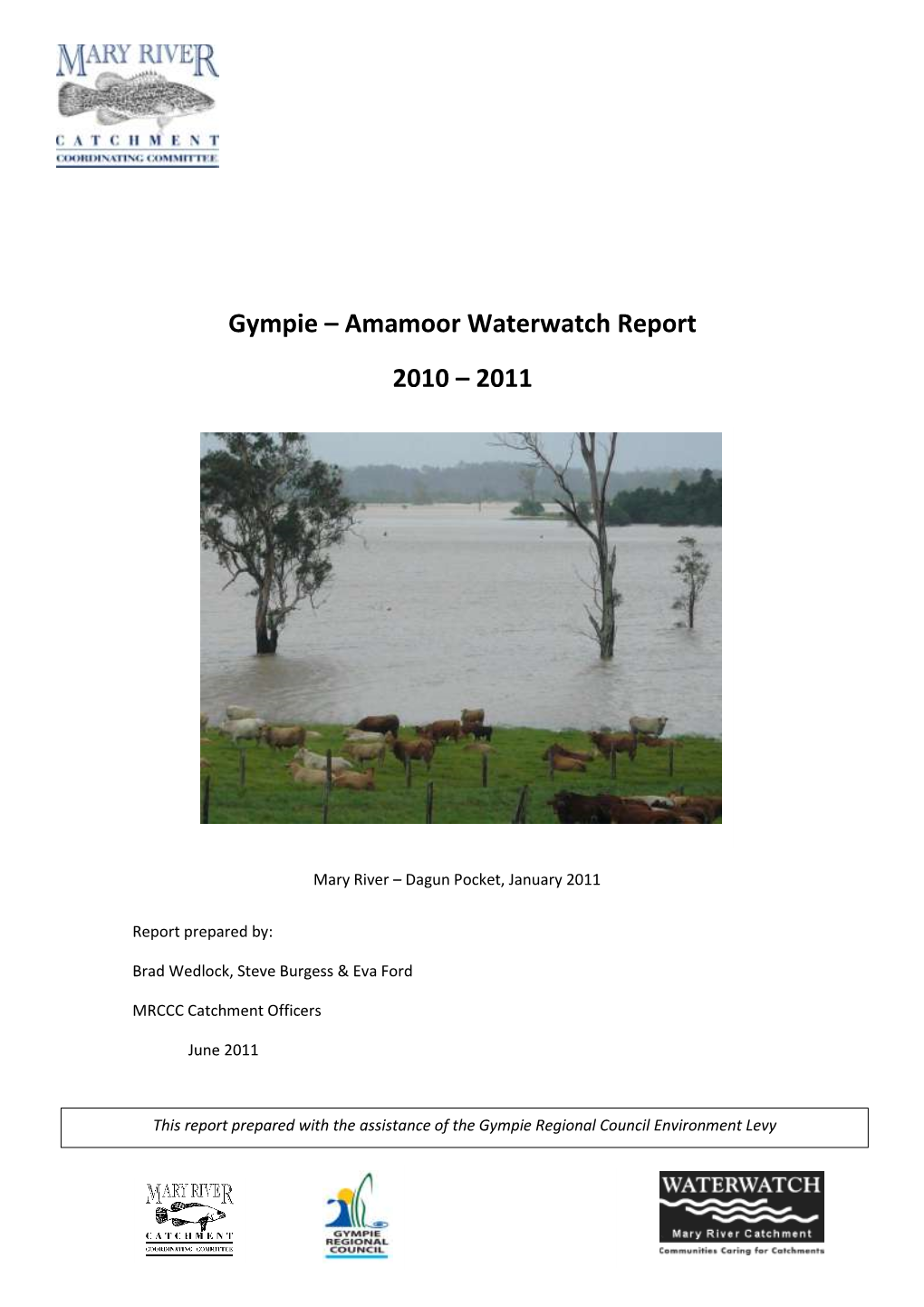 Gympie – Amamoor Waterwatch Report