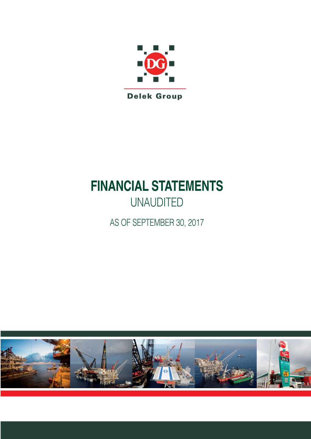 Financial Statements Unaudited As of September 30, 2017
