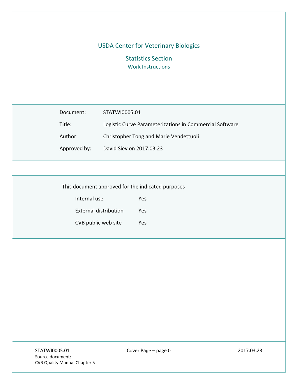 USDA Center for Veterinary Biologics Statistics Section