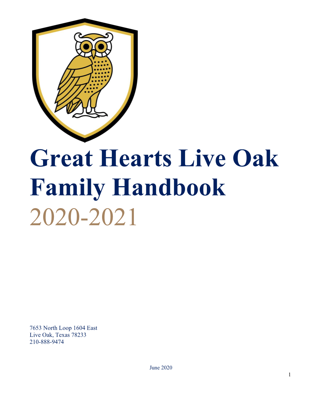 Great Hearts Live Oak Family Handbook 2020-2021