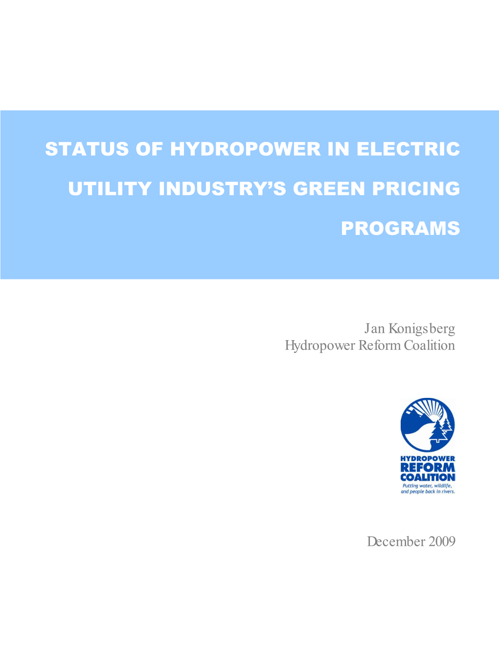 Status of Hydropower in Electric Utility Industry's