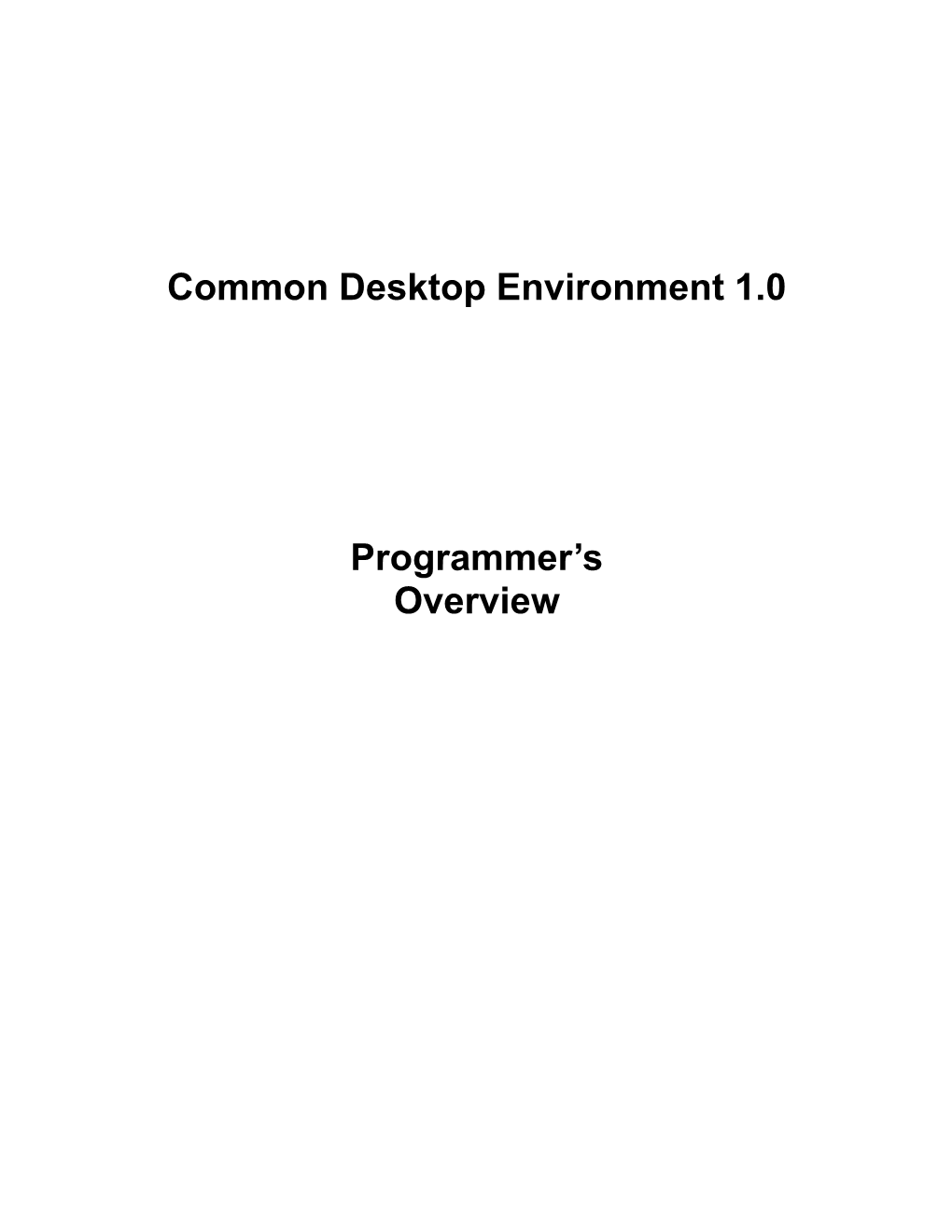 Common Desktop Environment 1.0 Programmer's Overview