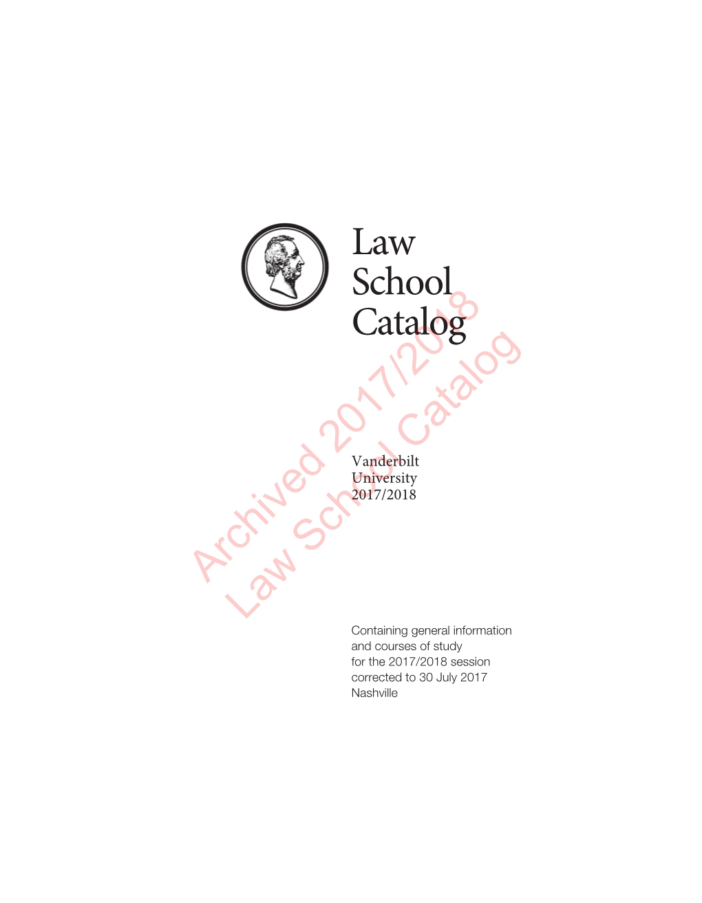 Archived 2017/2018 Law School Catalog