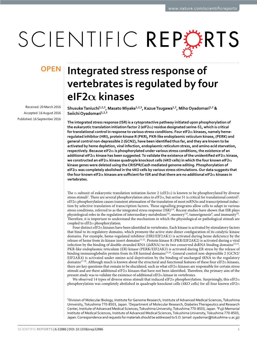Integrated Stress Response of Vertebrates Is Regulated by Four