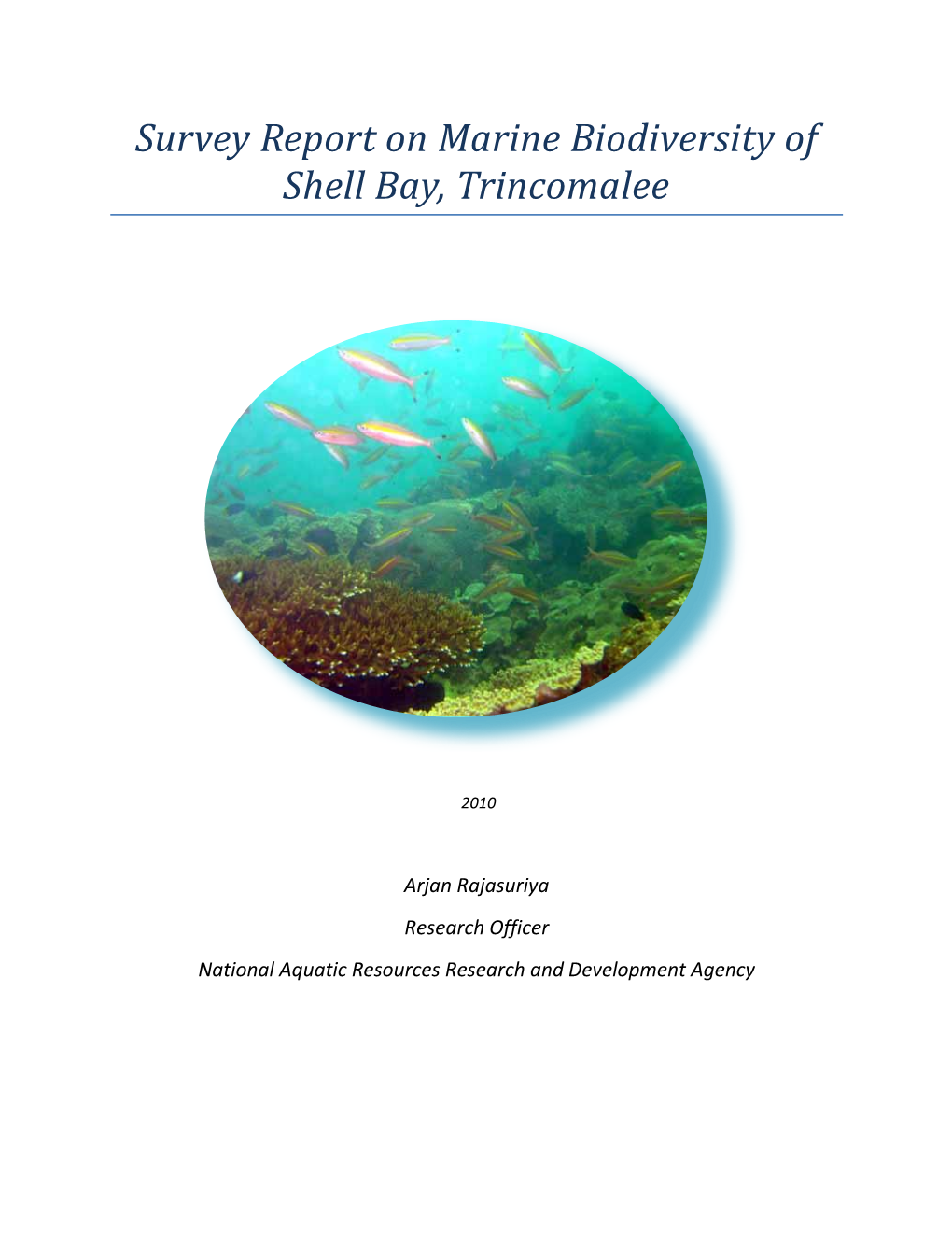 Survey Report on Marine Biodiversity of Shell Bay, Trincomalee