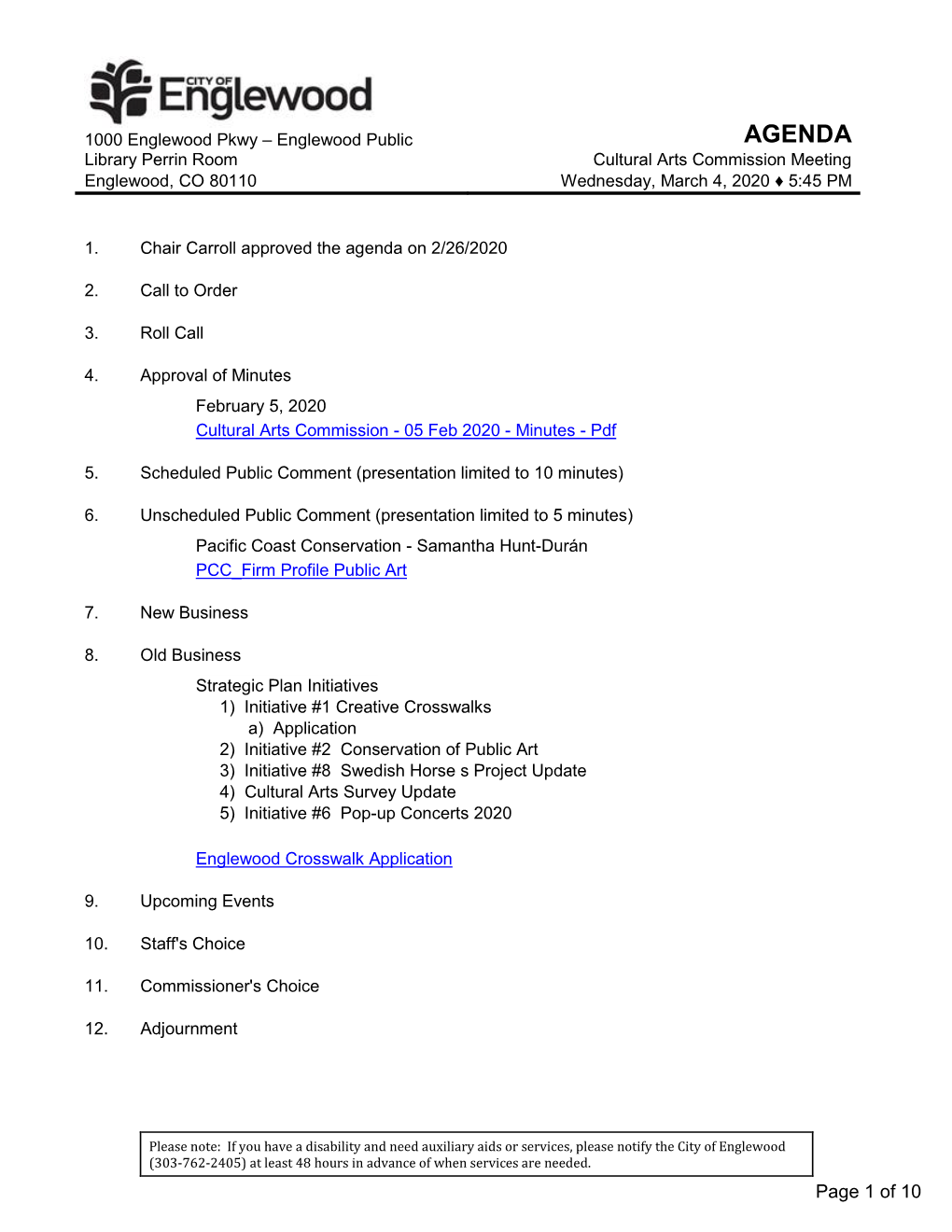 Cultural Arts Commission Meeting Englewood, CO 80110 Wednesday, March 4, 2020 ♦ 5:45 PM