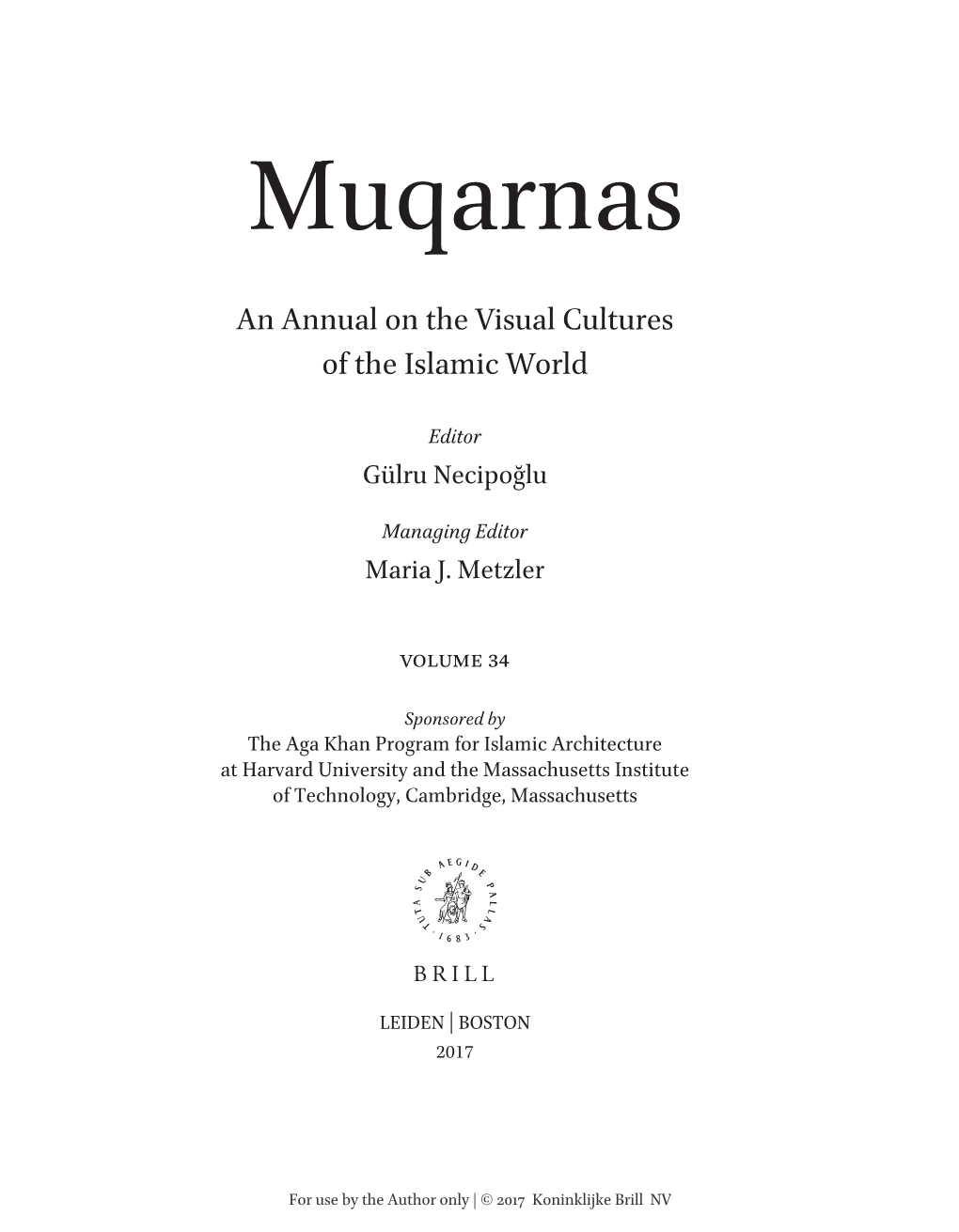 An Annual on the Visual Cultures of the Islamic World