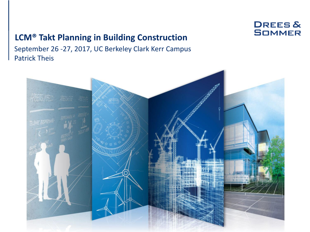 LCM® Takt Planning in Building Construction