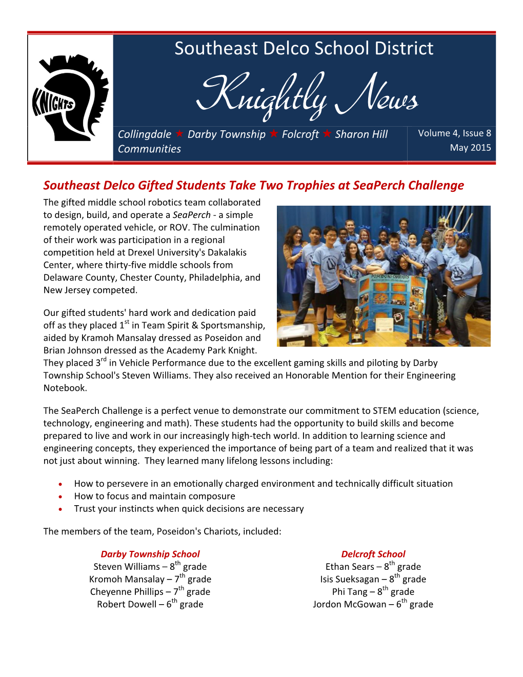 Southeast Delco School District Knightly News Volume 4, Issue 8 Collingdale  Darby Township  Folcroft  Sharon Hill Communities May 2015