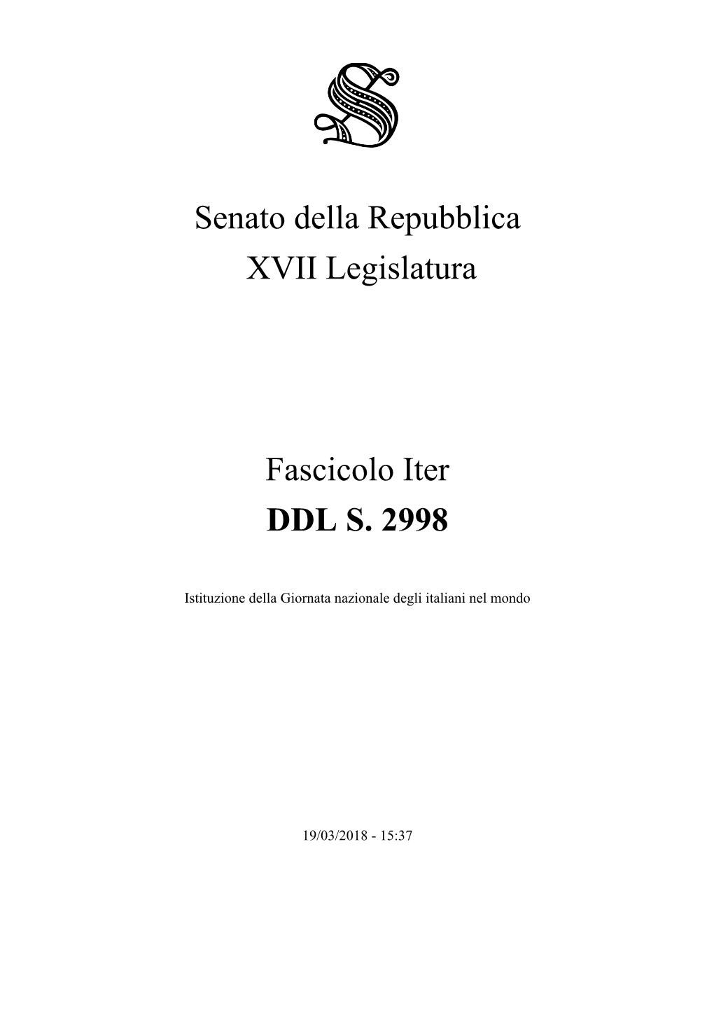 Senato Della Repubblica XVII Legislatura Fascicolo Iter DDL S