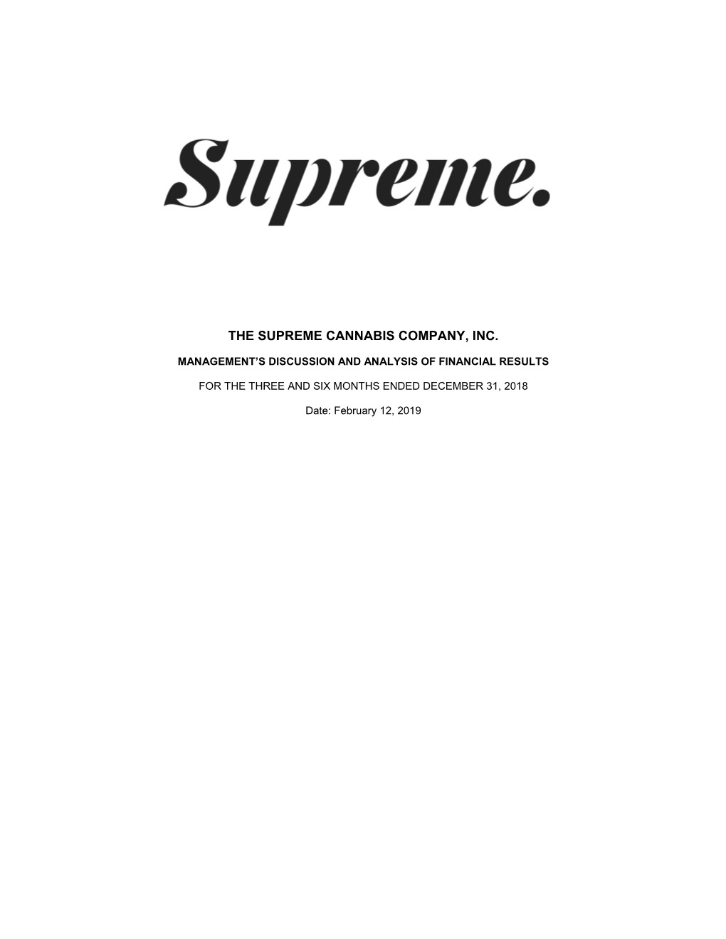 The Supreme Cannabis Company, Inc