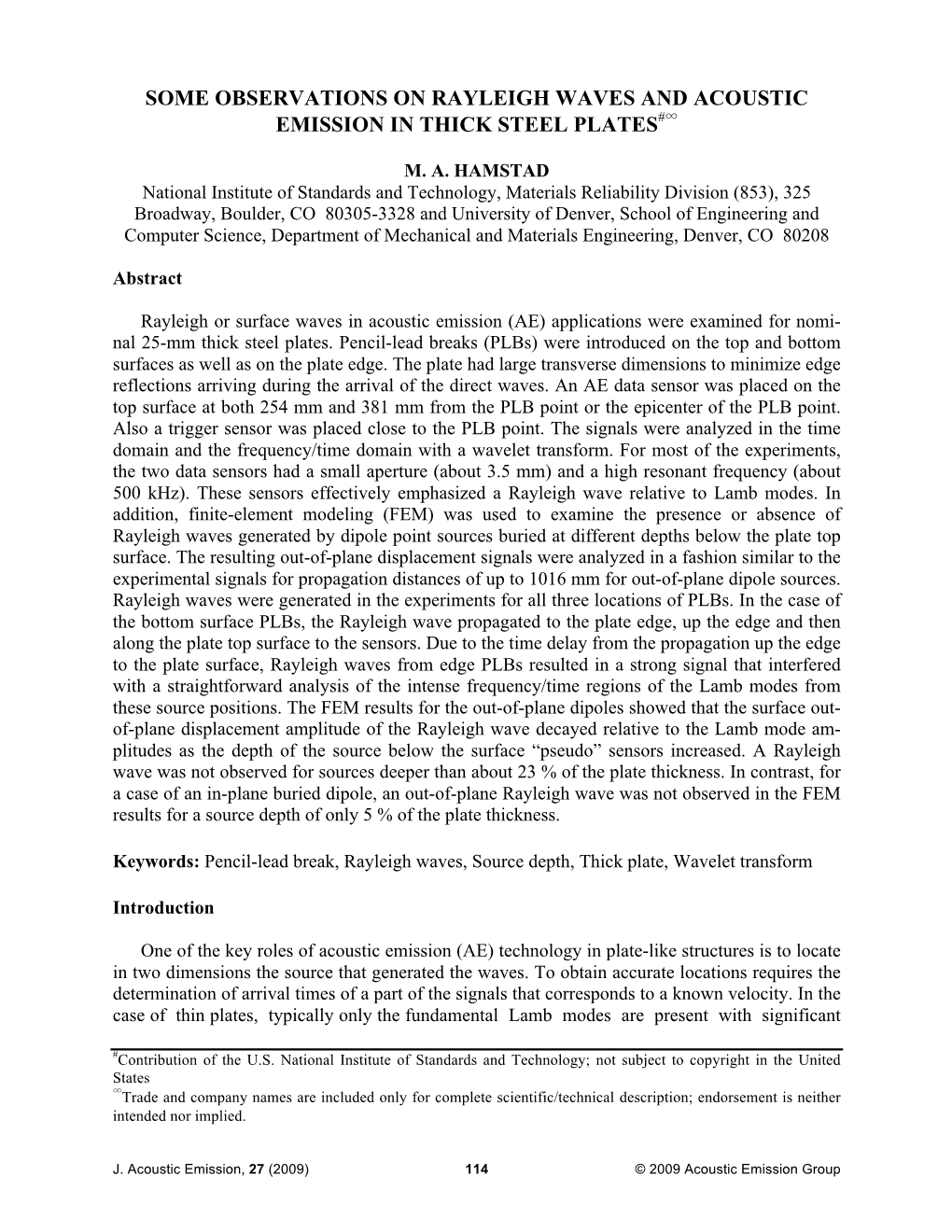 Some Observations on Rayleigh Waves and Acoustic Emission in Thick Steel Plates#∞