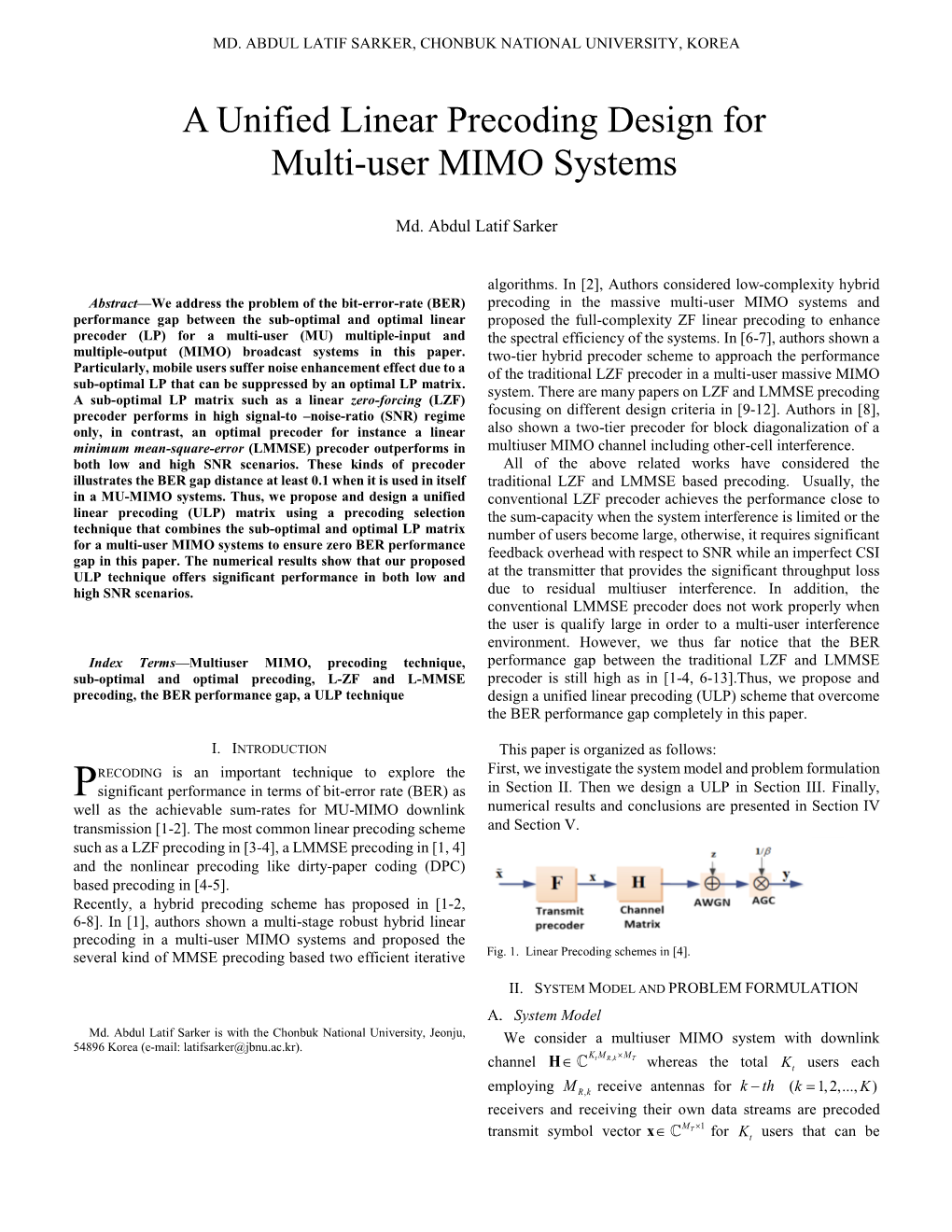 A Unified Linear Precoding Design for Multi-User MIMO Systems