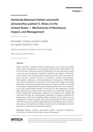Herbicide-Resistant Palmer Amaranth (Amaranthus Palmeri S. Wats.) in the United States — Mechanisms of Resistance, Impact, and Management