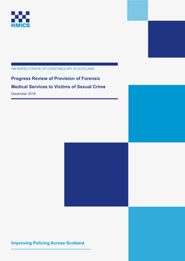 Improving Policing Across Scotland Progress Review of Provision Of