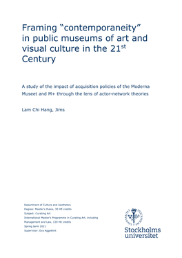 Contemporaneity” in Public Museums of Art and Visual Culture in the 21St Century