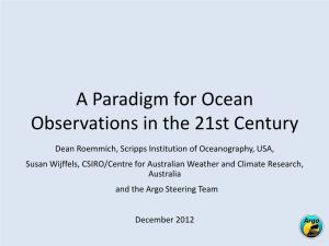 A Paradigm for Ocean Observations in the 21St Century