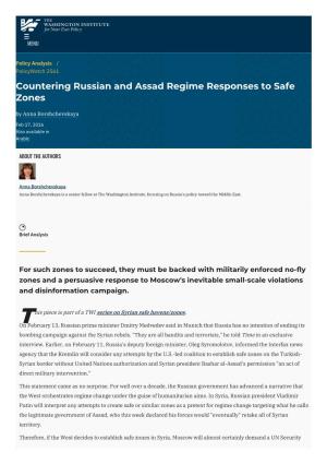 Countering Russian and Assad Regime Responses to Safe Zones by Anna Borshchevskaya