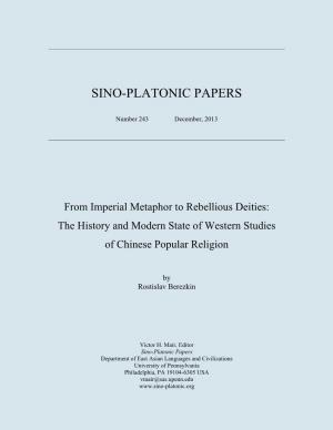 From Imperial Metaphor to Rebellious Deities: the History and Modern State of Western Studies of Chinese Popular Religion