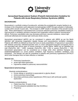 Aerosolized Epoprostenol Sodium (Flolan®) Administration Guideline for Patients with Acute Respiratory Distress Syndrome (ARDS)