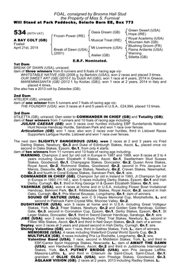 FOAL, Consigned by Brooms Hall Stud the Property of Miss S. Furnival Will Stand at Park Paddocks, Solario Barn EE, Box 773