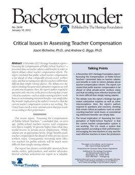 Critical Issues in Assessing Teacher Compensation Jason Richwine, Ph.D., and Andrew G