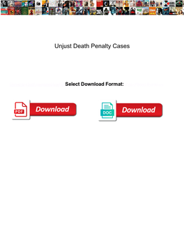 Unjust Death Penalty Cases