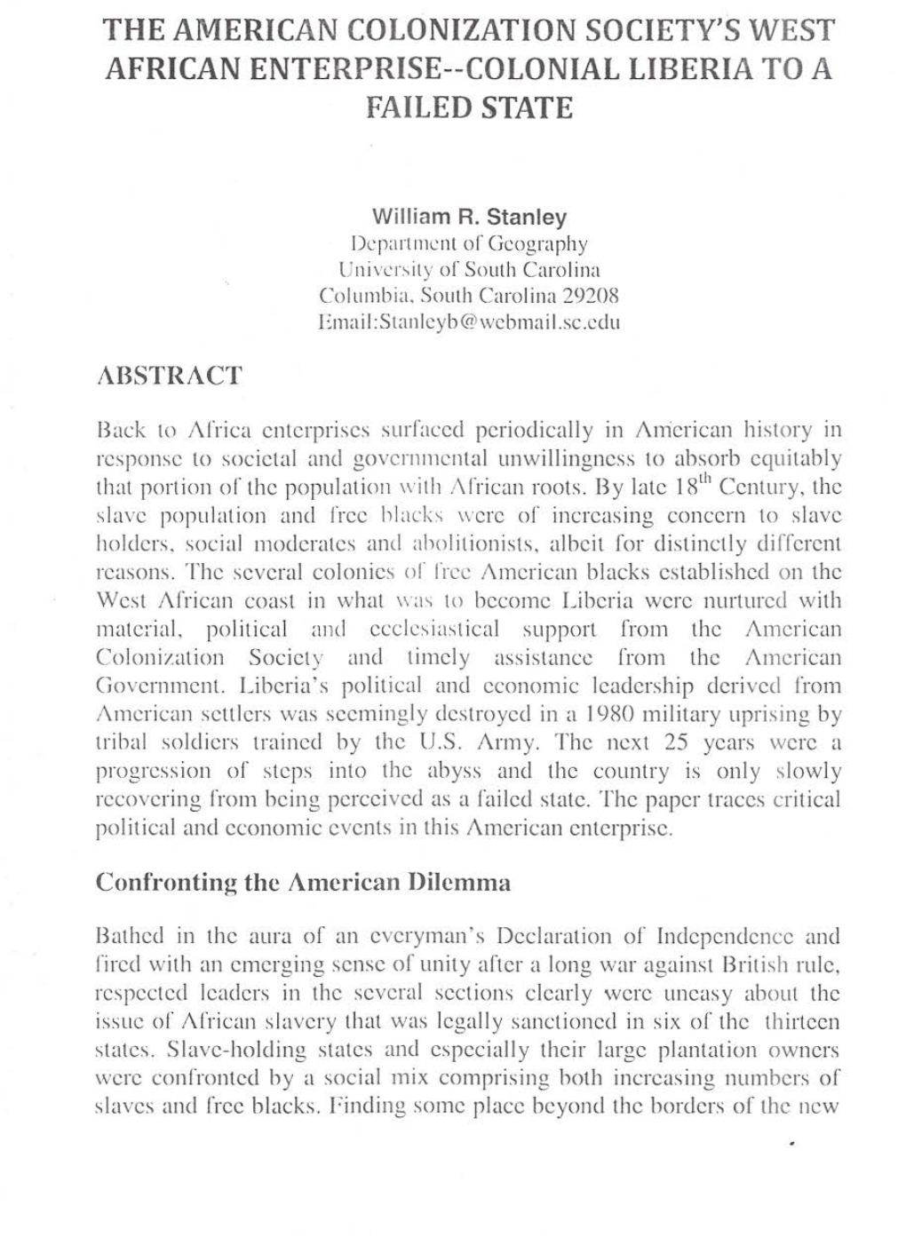 The American Colonization Society's West African Enterprise--Colonial Liberia to a Failed State