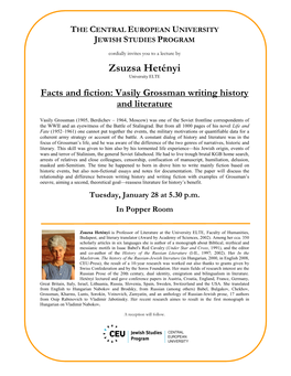 Zsuzsa Hetényi University ELTE Facts and Fiction: Vasily Grossman Writing History and Literature
