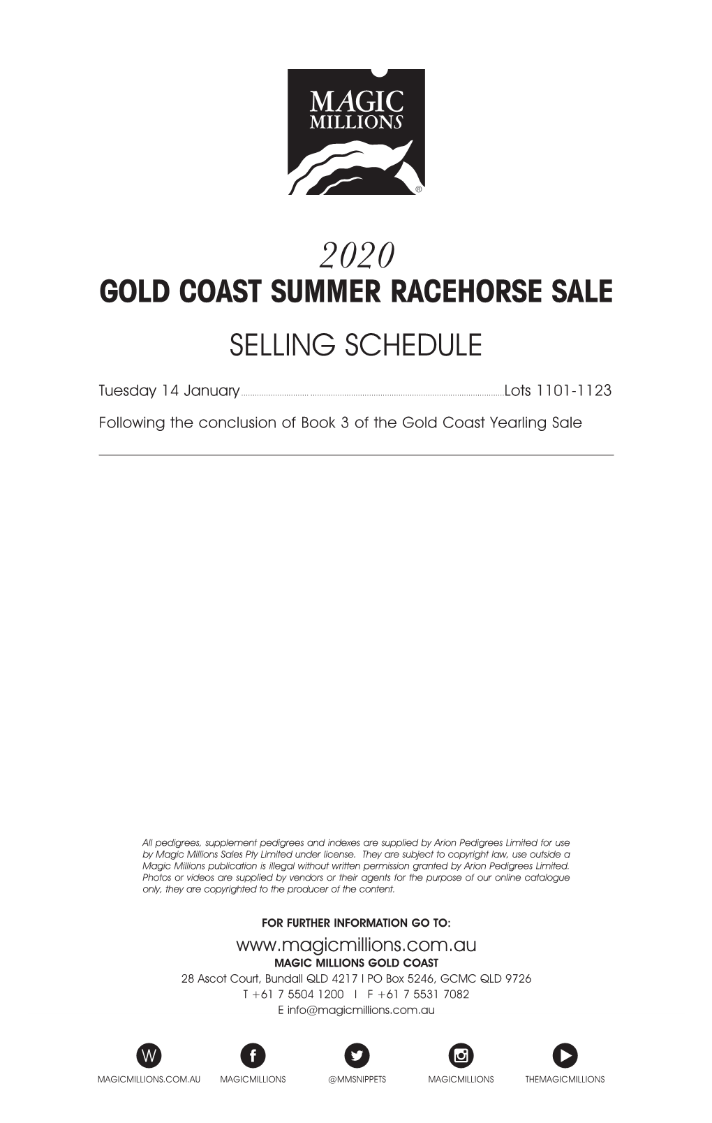 Selling Schedule Gold Coast Summer Racehorse Sale