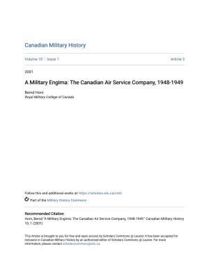 A Military Engima: the Canadian Air Service Company, 1948-1949