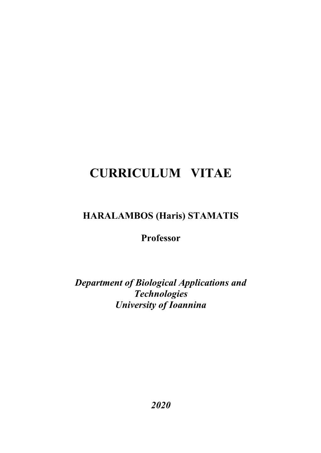 HARALAMBOS (Haris) STAMATIS Professor Department of Biological